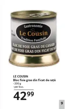 Selgros LE COUSIN Bloc foie gras din ficat de rață Ofertă