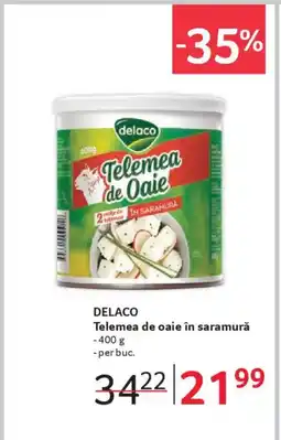 Selgros DELACO Telemea de oaie în saramură Ofertă