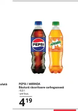 Selgros PEPSI / MIRINDA Băutură răcoritoare carbogazoasă Ofertă