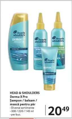 Selgros HEAD & SHOULDERS Derma X Pro Șampon / balsam / mască pentru păr Ofertă