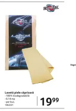 Selgros Lavetǎ piele cǎprioară Ofertă