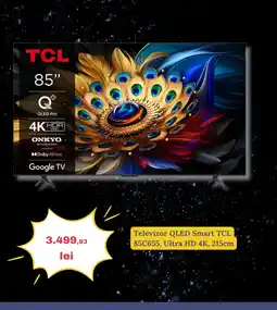 Media Galaxy Televizor QLED Smart TCL 85C655 Ofertă