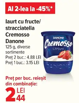 Carrefour Market laurt cu fructe/ stracciatella Cremosso Danone Ofertă