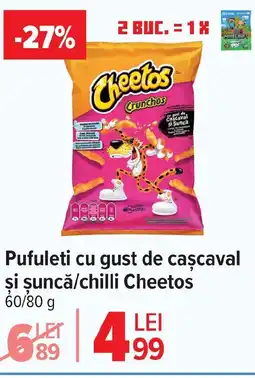 Carrefour Market Pufuleti cu gust de caşcaval si suncă/chilli Cheetos Ofertă