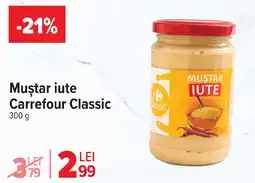 Carrefour Market Muştar iute Carrefour Classic Ofertă