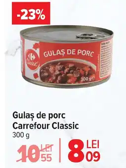 Carrefour Market Gulaş de porc Carrefour Classic Ofertă
