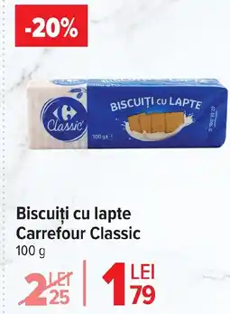 Carrefour Market Biscuiți cu lapte Carrefour Classic Ofertă