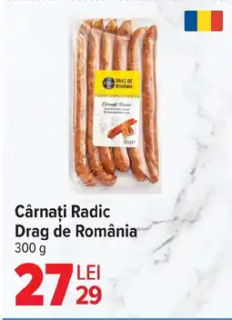 Carrefour Market Cârnaţi Radic Drag de România Ofertă