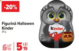 Carrefour Market Figurinǎ Hallowen Kinder Ofertă