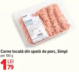 Carrefour Carne tocată din spată de porc, Simpl Ofertă