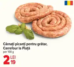 Carrefour Cârnaţi picanți pentru grătar, Carrefour la Piaţă Ofertă