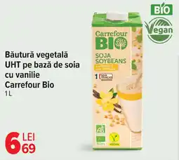 Carrefour Băutură vegetală UHT pe bază de soia cu vanilie Carrefour Bio Ofertă