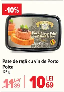 Carrefour Pate de rață cu vin de Porto Polca Ofertă