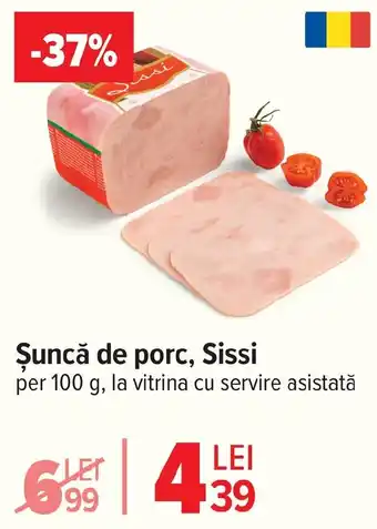 Şuncă de porc, Sissi