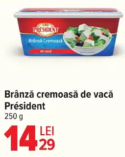 Carrefour Brânză cremoasă de vacă Président Ofertă