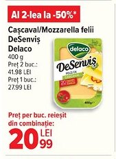 Carrefour Caşcaval/Mozzarella felii DeSenviş Delaco Ofertă