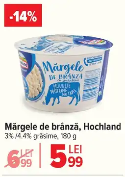 Carrefour Mărgele de brânză, Hochland Ofertă