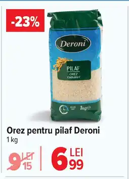 Carrefour Orez pentru pilaf Deroni Ofertă