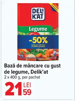 Carrefour Bază de mâncare cu gust de legume, Delik'at Ofertă
