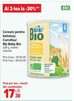 Carrefour Cereale pentru bebeluşi, Carrefour My Baby Bio Ofertă