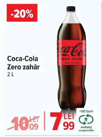 Carrefour Coca-Cola Zero zahăr Ofertă