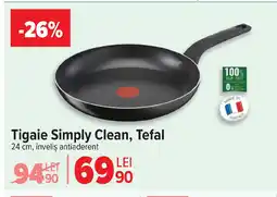 Carrefour Tigaie Simply Clean, Tefal Ofertă