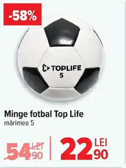 Carrefour Minge fotbal Top Life Ofertă
