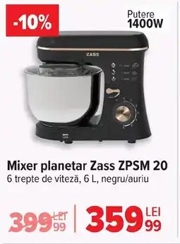 Carrefour Mixer planetar Zass ZPSM 20 Ofertă