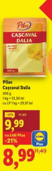 Pilos Cascaval Dalia