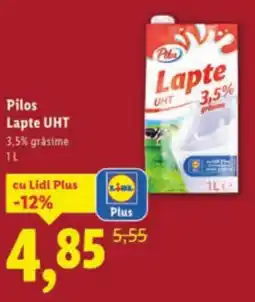 Lidl Pilos Lapte UHT Ofertă