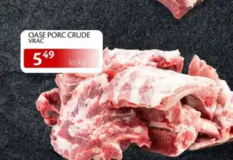 Oase porc crude vrac