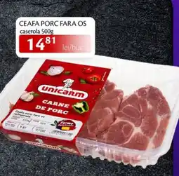 Unicarm Ceafa porc fara os caserola Ofertă