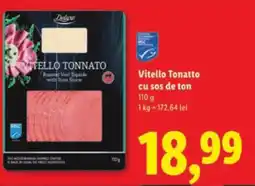 Lidl Deluxe Vitello Tonatto cu sos de ton Ofertă