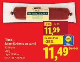 Lidl Pikok Salam ţărănesc cu șuncă Ofertă