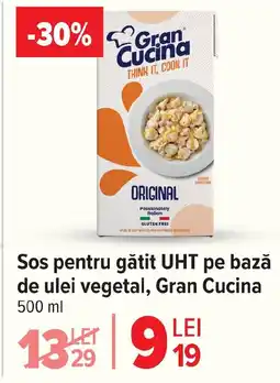 Carrefour Market Sos pentru gătit UHT pe bază de ulei vegetal, Gran Cucina Ofertă