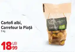 Carrefour Market Cartofi albi, Carrefour la Piaţă Ofertă