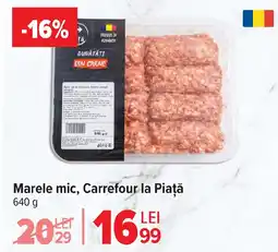 Carrefour Market Marele mic, Carrefour la Piaţă Ofertă