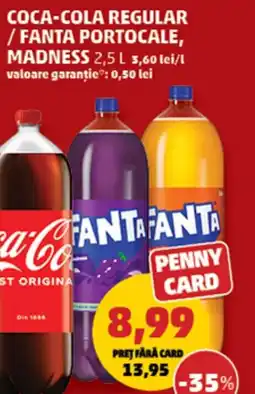 Penny Coca-cola regular / fanta portocale, madness Ofertă