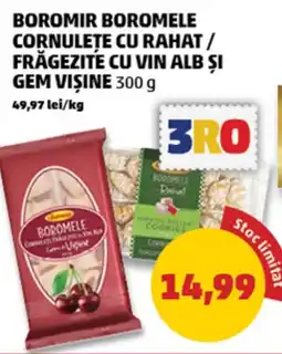 Penny Boromir boromele cornulete cu rahat/ frågezite cu vin alb și gem visine Ofertă