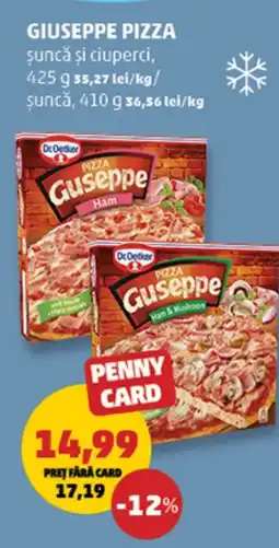 Penny Dr Oetker Giuseppe pizza şuncă şi ciuperci Ofertă