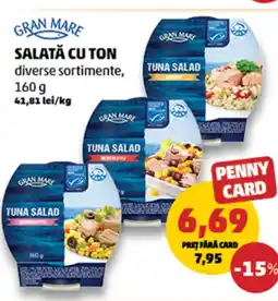 Penny GRAN MARE Salată cu ton Ofertă