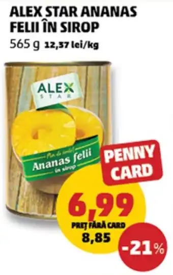 Penny Alex star ananas felii în sirop Ofertă