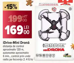 Carrefour iDrive-Mini Dronǎ Ofertă