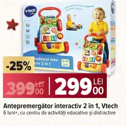 Carrefour Antepremergător interactiv 2 în 1, Vtech Ofertă
