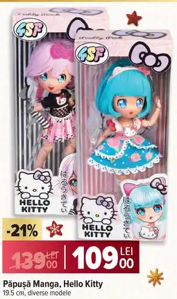 Carrefour Păpuşă Manga, Hello Kitty Ofertă