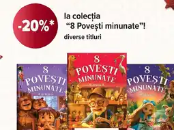 Carrefour La colecția "8 Poveşti minunate"! Ofertă