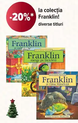 Carrefour La colecția Franklin! Ofertă