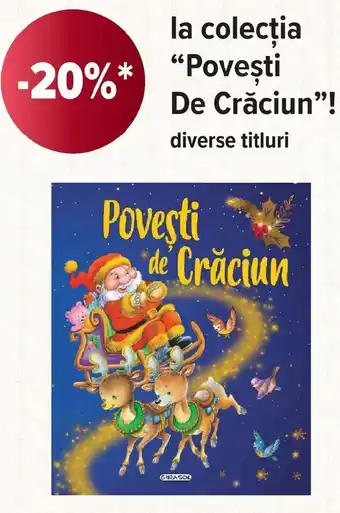 Carrefour La colecția "Poveşti De Crăciun"! Ofertă