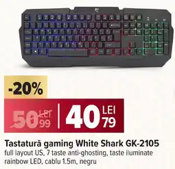 Carrefour Tastatură gaming White Shark GK-2105 Ofertă