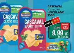 Diana Supermarket Cascaval afumat, felii HOCHLAND Ofertă
